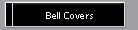 Bell Covers